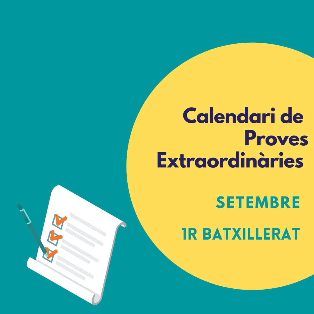 Calendari de Proves Extraordinàries de 1r Batx